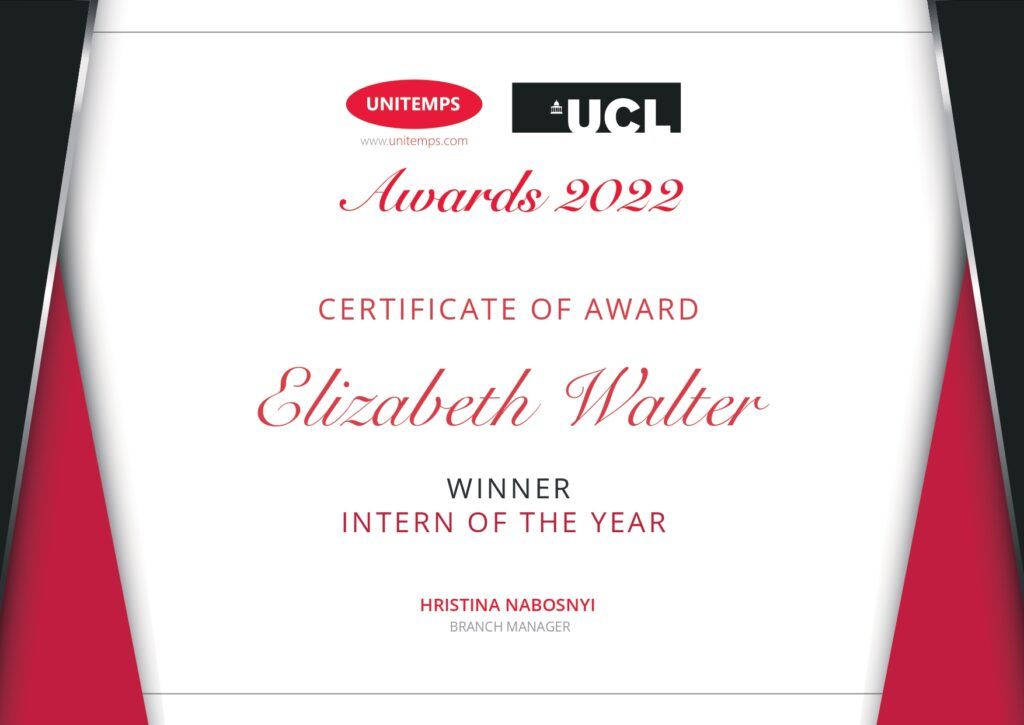 Unitemps University College London Awards - certificate of award - Intern of the Year Elizabeth Walter